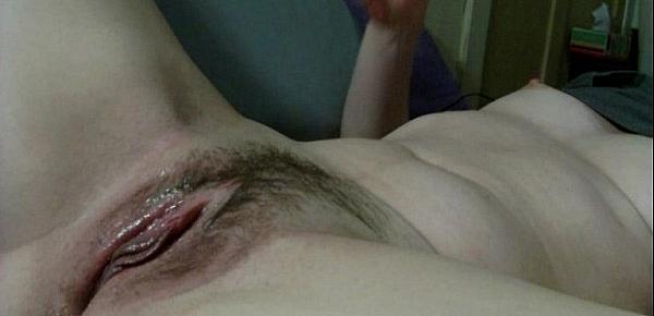  Sopping Wet and Hairy Self Filmed Orgasms